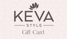 Load image into Gallery viewer, KEVA Style Gift Card
